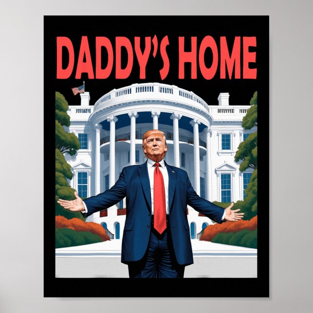 Póster Casa Blanca de Trump Daddys (Frente)