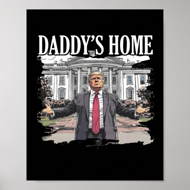 Póster Casa Blanca de Trump Daddys 2024 1 (Frente)