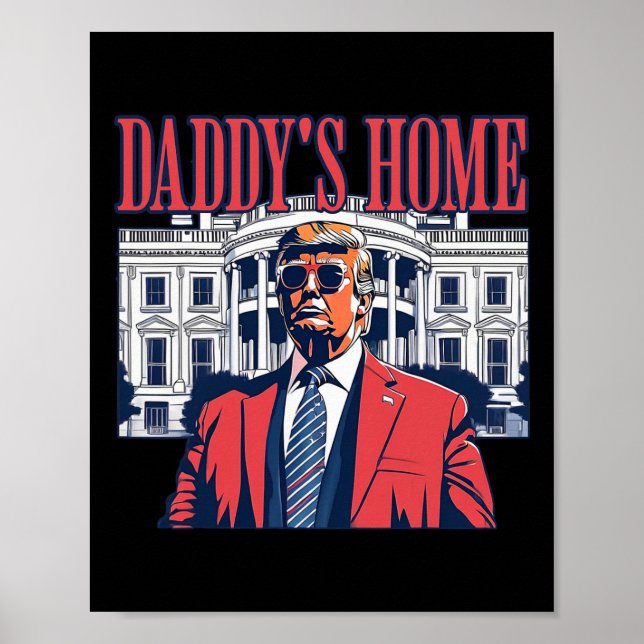 Póster Casa de Daddys Casa Blanca Trump 2024 (Frente)