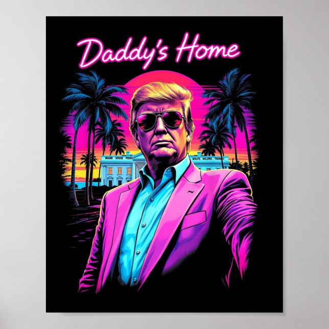 Póster Casa de Daddys divertida Casa Blanca Trump Pink 20 (Frente)