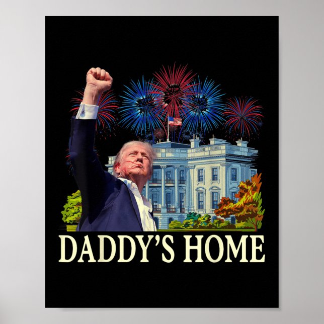 Póster Casa de Trump Daddys Casa Blanca 2024 Bienvenida D (Frente)