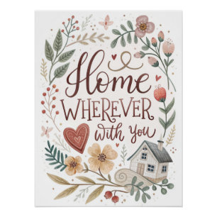 Póster Casa donde quiera que esté contigo - Romántica cit
