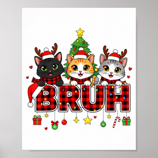 Póster Cat Christmas Light Reindeer Santa Bruh Funny  (Frente)