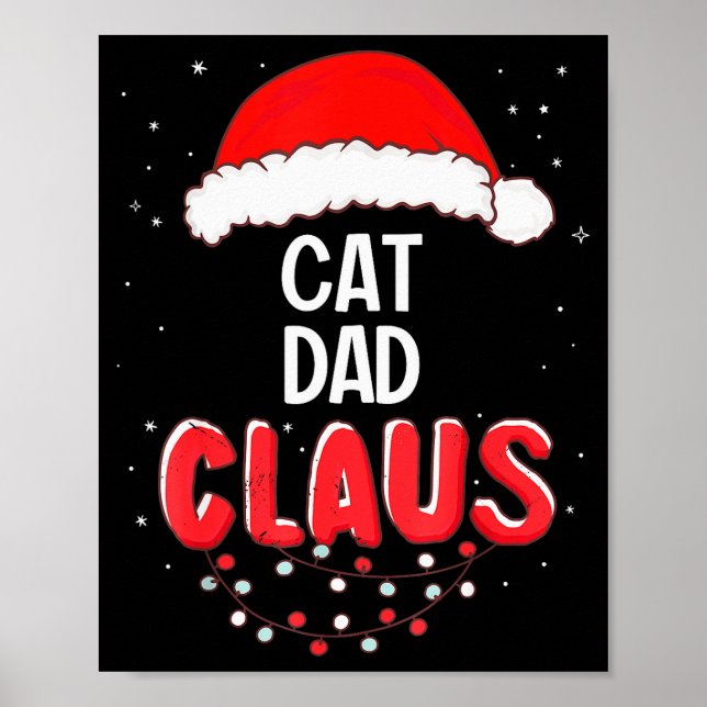 Póster Cat Dad Santa Claus Christmas Matching Costume For (Frente)