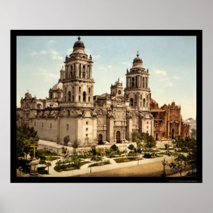 Póster Catedral en Ciudad de México 1899