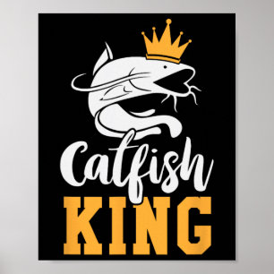 Póster Catfish King Design Divertido regalo de pesca de b