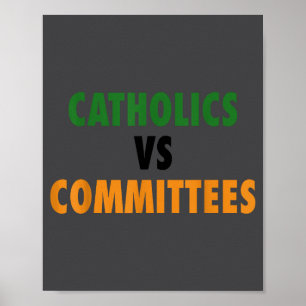 Póster Católicos Vs Comités
