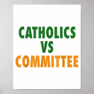 Póster Católicos Vs Comités