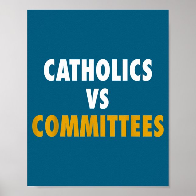Póster Católicos Vs Comités (Frente)