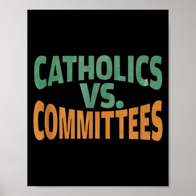 Póster Católicos Vs Comités (Frente)