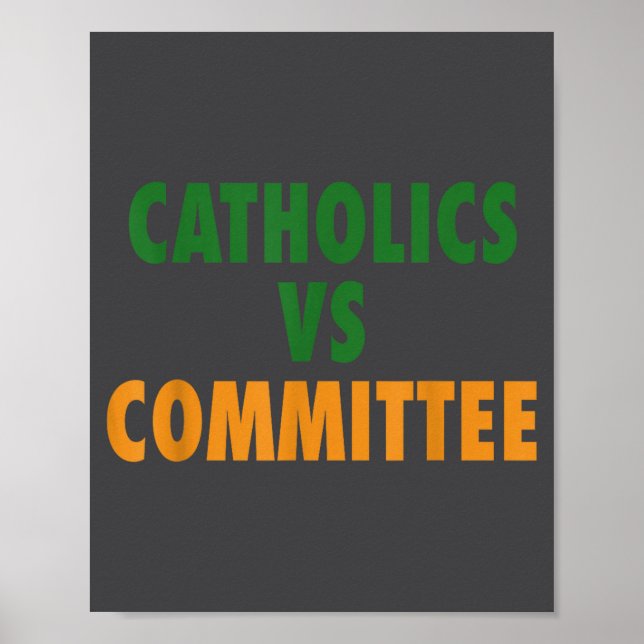 Póster Católicos Vs Comités (Frente)