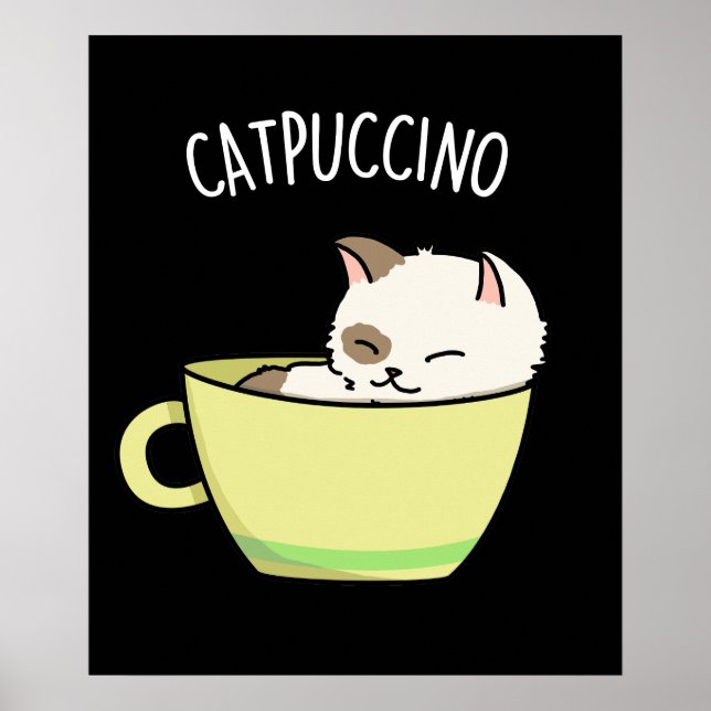 Póster Catpucccino Gracioso Gato Gato Gatito En Un Pun De (Frente)