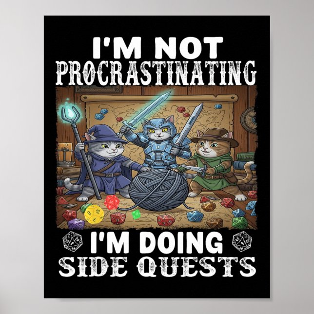 Póster Cats I'm Not Procrastinating I'm Doing Side Quests (Frente)