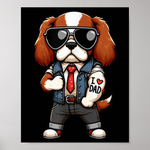Póster Cavalier King Charles Spaniel I Love Dad Funny Dog