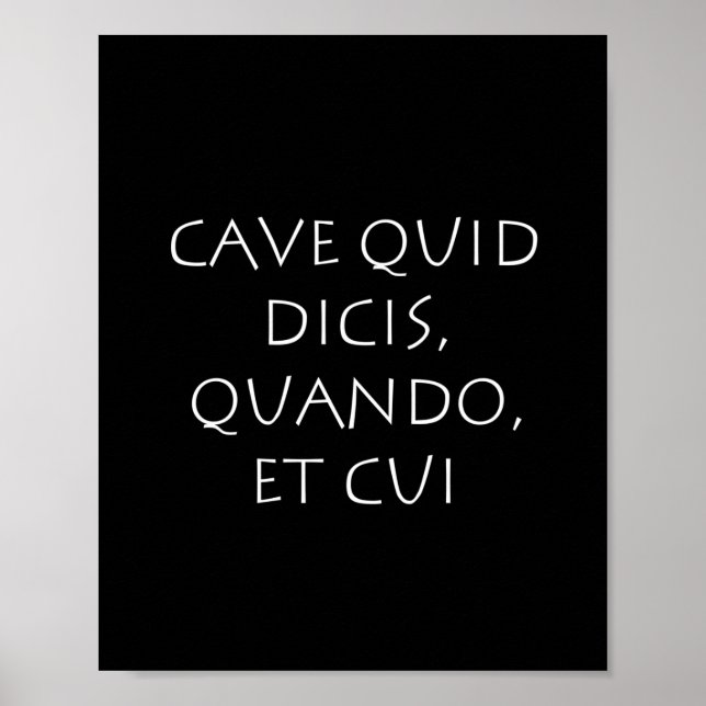 Póster Cave quid dicis quando et cui (Frente)