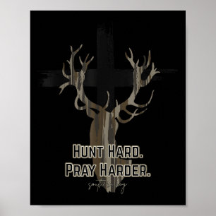 Póster Caza Camuflaje Cruz Cristiana Reza Más Duro Ciervo