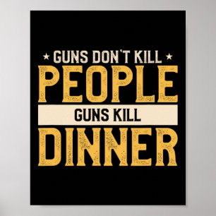 Póster Caza cómica de pistolas no mata a la gente