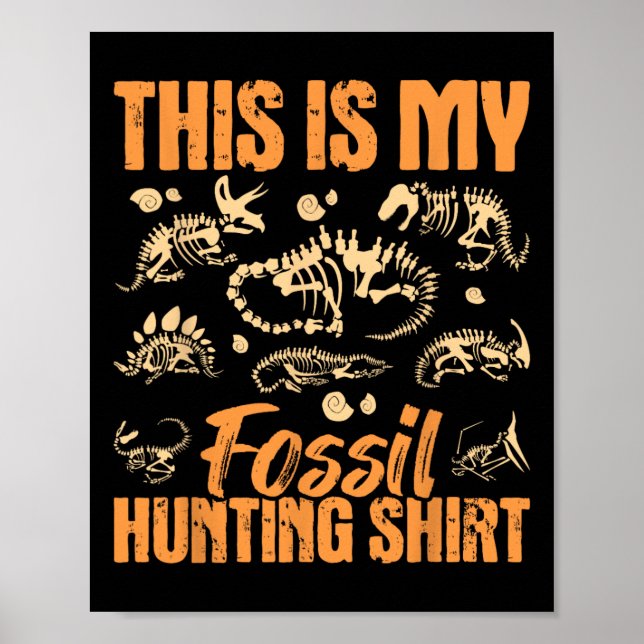 Póster Caza de fósiles - Paleontólogo de los Huesos de Di (Frente)