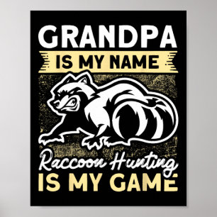 Póster Caza de trucos Cacería de Abuelo Hunter Raccoon