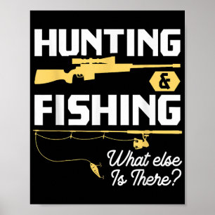 Póster Caza y pesca de lo que hay más - Pescado divertido