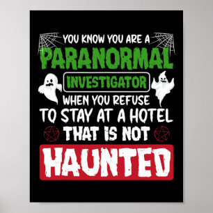 Póster Cazador de fantasmas investigador paranormal cita