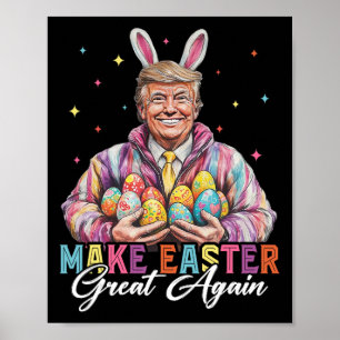 Póster Cazador de huevos de conejo divertido Trump Make E