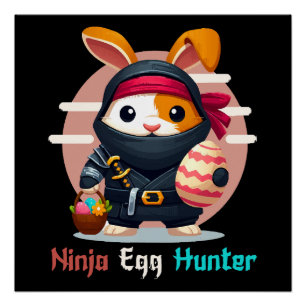 Póster Cazador de huevos ninja