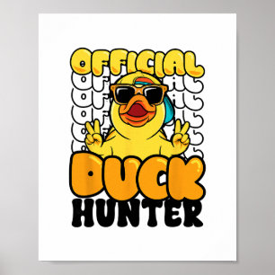 Póster Cazador de patos oficial divertido pato de goma ca