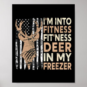 Póster Cazando, estoy en aptitud, deer Freezer Funny Hu