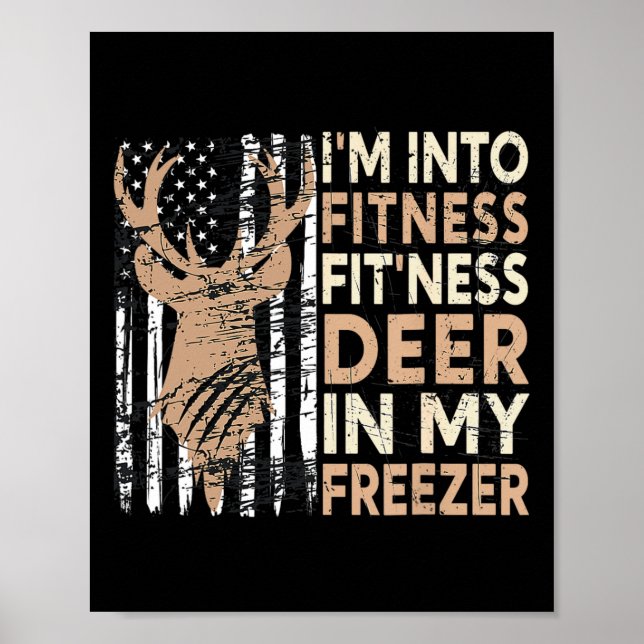 Póster Cazando, estoy en aptitud, deer Freezer Funny Hu (Frente)