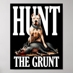 Póster Cazar El Hog Grunt Con Perro Argentino