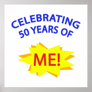 Póster ¡Celebrando 50 Años De Mí!
