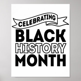 Póster Celebrando el mes de la historia negra