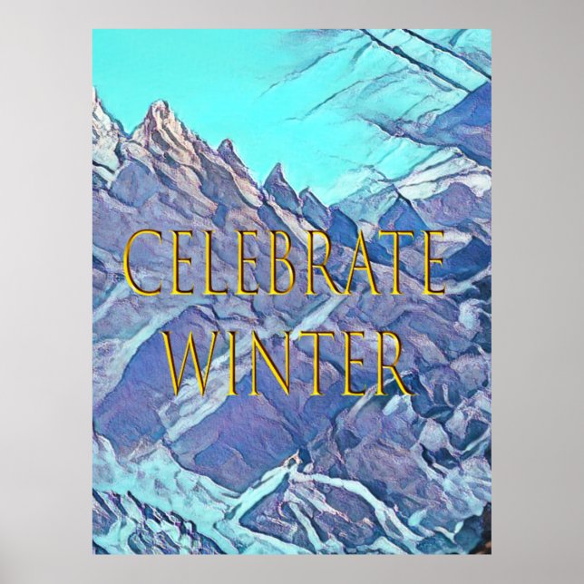 Póster Celebrar el invierno, pensar nieve, fotografía mej (Frente)