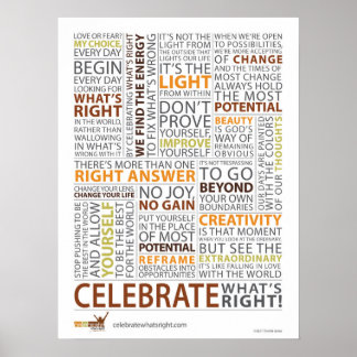 Póster Celebrate What's Right Poster 18"x24"