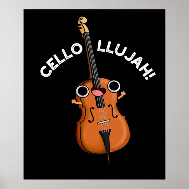 Póster Cello-llujah Funny Cello Pun Dark BG (Frente)