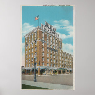 Póster Centralia, WA - View of Hotel Lewis-Clark