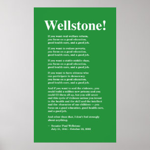 Póster Céntrese en una buena educación, Wellstone 22x36