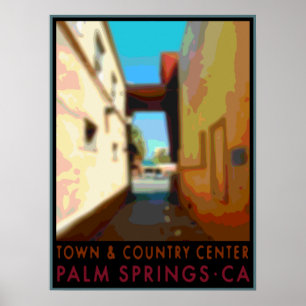 Póster Centro de la Ciudad y del País Palm Springs CA