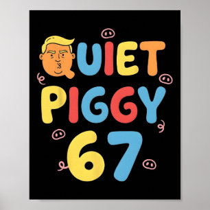 Póster Cerdo Divertido Trump 6 7 Silencioso Meme Político