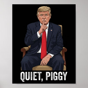 Póster Cerdo Tranquilo Declaración Política Sarcástica Do