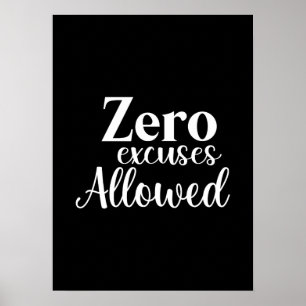 Póster Cero Excusas Permitidas - Gimnasio, Hustle, Éxito