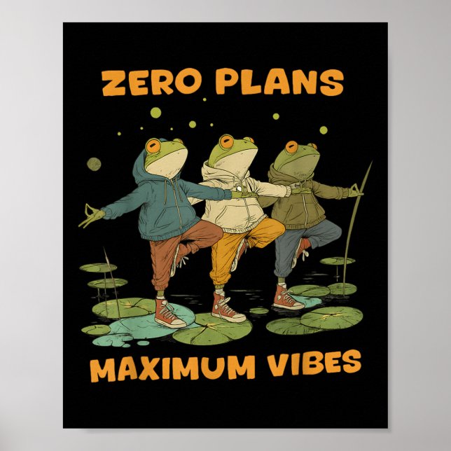 Póster Cero Planes Máximo Vibes Funny Frog Hoodie Chill V (Frente)