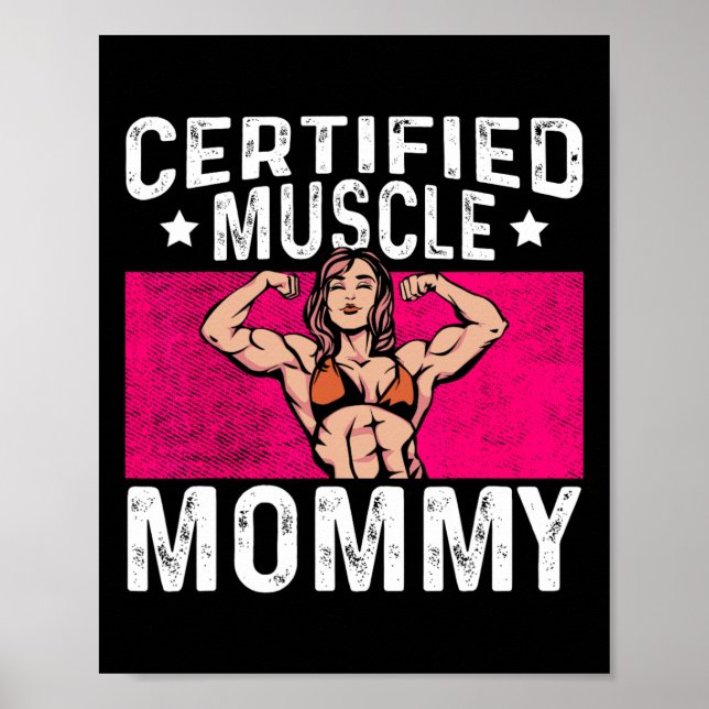 Póster Certified Muscle Mommy Bodybuilder Mother's Day Gy (Frente)