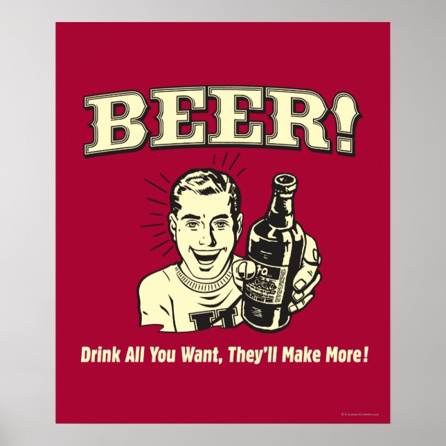 Póster Cerveza: Bebe todo lo que quieras que harán (Frente)