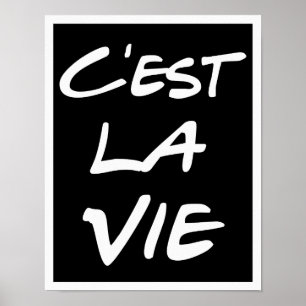 Póster C'est La Vie Hand Lettering Poster - Black