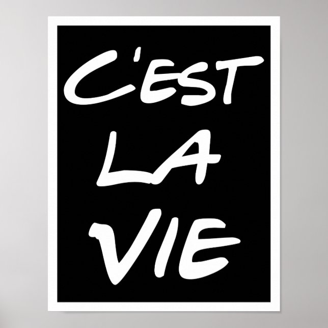 Póster C'est La Vie Hand Lettering Poster - Black (Frente)