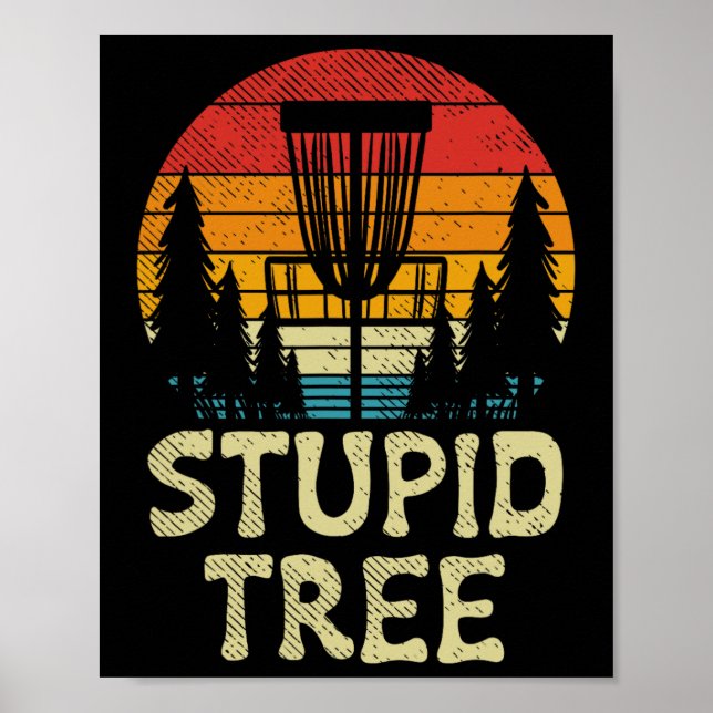 Póster Cesta de Disc Golf Stupid Tree Retro Golf de Frisb (Frente)