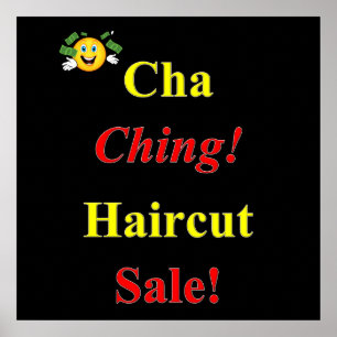 Póster Cha Ching Haircut Sale Poster Matte