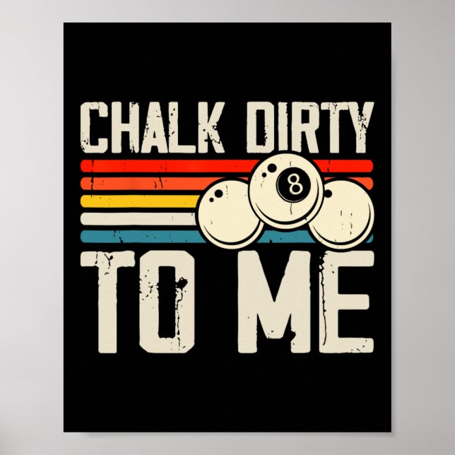 Póster Chalk Dirty Para Mí (Frente)